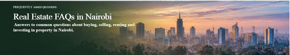banner for Frequently asked question in nairobi real estate